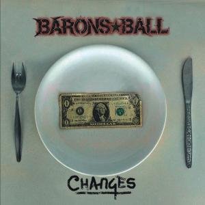 Cover for Barons Ball · Changes (CD) (2011)