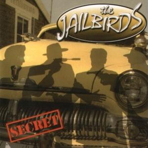 Cover for Jailbirds · Secret (LP) (2003)