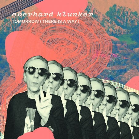 Cover for Eberhard Klunker · Tomorow (there Is A Way) (CD) (2022)