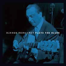 Cover for Django Reinhardt · Plays the Blues (CD) [Japan Import edition] (2016)