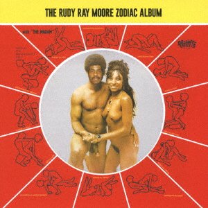 Cover for Rudy Ray Moore · The Rudy Ray Moore Zodiac Album (CD) [Japan Import edition] (2017)