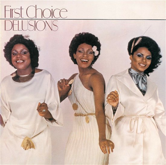 Cover for First Choice · Delusions (CD) [Bonus Tracks, Remastered edition] (2019)