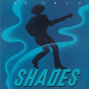 Cover for Cale.j.j. · Shades (CD) [Japan Import edition] (2021)