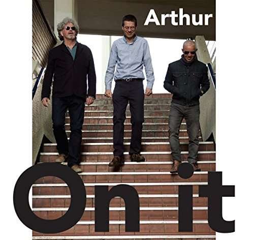 Cover for Arthur · On It (CD) (2017)