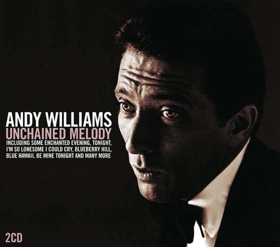 Unchained Melody - Andy Williams - Música - PERFORMANCE - 5024952383115 - 22 de febrero de 2010