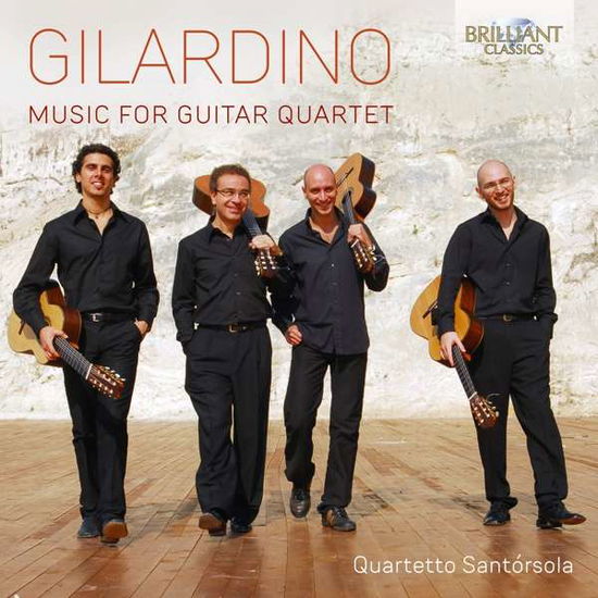 Quartetto Santorsola · Quartetto Santorsola - Gilardino - Music For Guitar Quartet (CD) (2010)