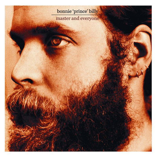 Master And Everyone - Bonnie Prince Billy - Musik - DOMINO RECORDS - 5034202012115 - 27 januari 2003