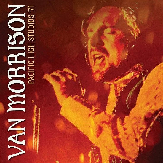 Cover for Van Morrison · Pacific High Studios '71 (CD) (2022)