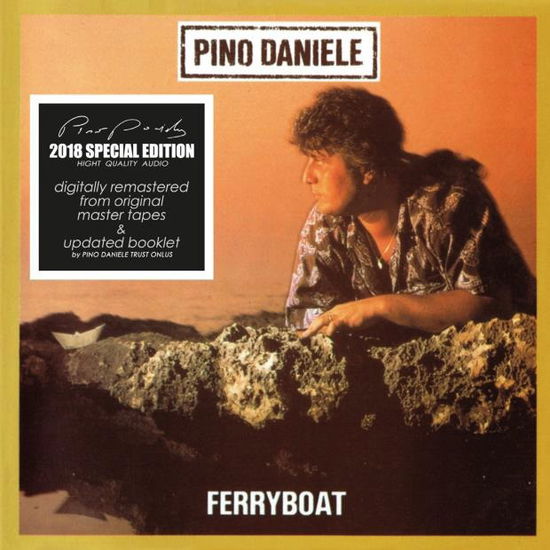 Ferryboat - Pino Daniele - Music - WARNER - 5054197938115 - March 2, 2018