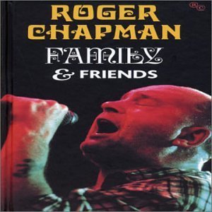 Cover for Roger Chapman · Family &amp; Friends (DVD) (2023)