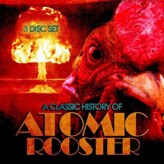 Classic History Of - Atomic Rooster - Musiikki - STORE FOR MUSIC - 5055544229115 - torstai 17. toukokuuta 2018