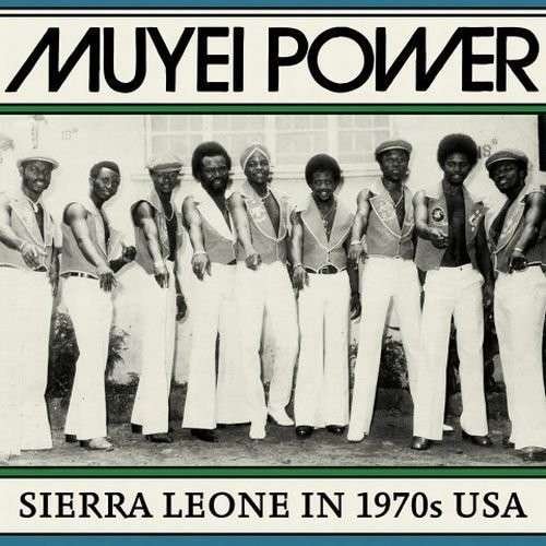 Cover for Muyei Power · Sierra Leone In 1970S Usa (LP) [Reissue edition] (2014)