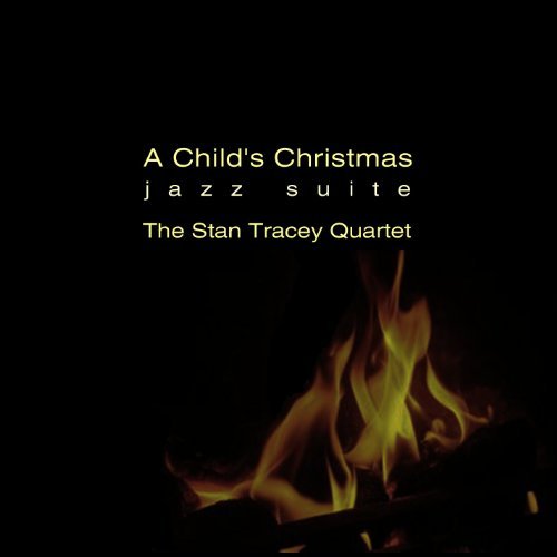 Cover for Stan Quartet Tracey · Child's Christmas-jazz Suite (CD) (2011)