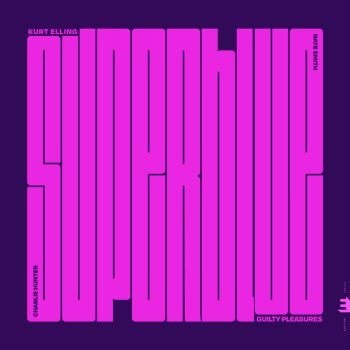 Elling, Kurt & Charlie Hunter · Superblue: Pleasures (feat. Nate Smith) -Coloured- (LP) [Coloured edition] (2023)