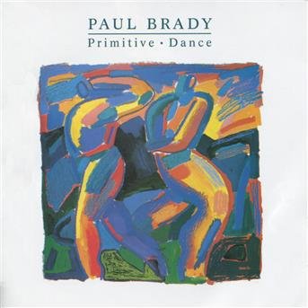 Brady Paul-Primitive Dance - Brady Paul-Primitive Dance - Musikk - PEEBEE MUSIC - 5391506660115 - 25. september 2008