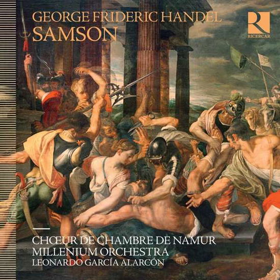 Cover for Choeur De Chambre De Namur / Leonardo Garcia Alarcon / Millenium Orchestra · Handel: Samson (CD) (2020)