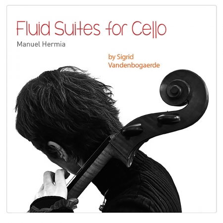 Cover for Sigrid Vandenbogaerde · Manuel Hermia: Fluid Suites for Cello (CD) (2020)