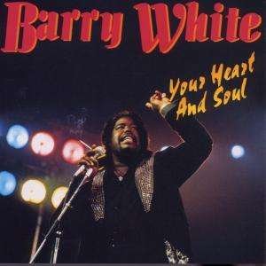 Cover for Barry White · Your Heart &amp; Soul (CD) (2019)