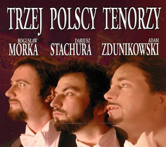 Cover for Donizetti / Puccini / Pco of Zabrze / Chrzanowski · Three Polish Tenors (CD) (2001)