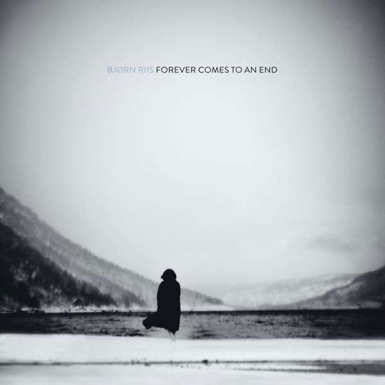 Cover for Bjørn Riis · Forever Comes To An End (CD) [Digipak] (2017)