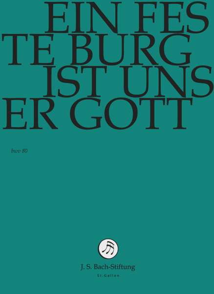 Ein feste Burg ist unser Gott - J.S. Bach-Stiftung / Lutz,Rudolf - Movies - J.S. Bach-Stiftung - 7640151162115 - June 30, 2017