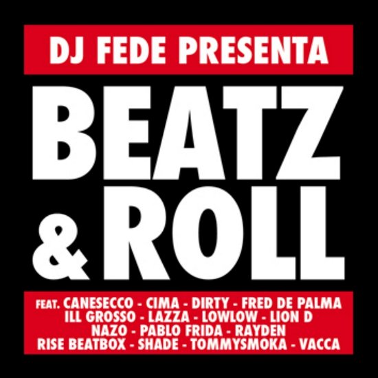 Cover for Dj Fede · Beatz &amp; Roll + T-Shirt (CD) (2022)
