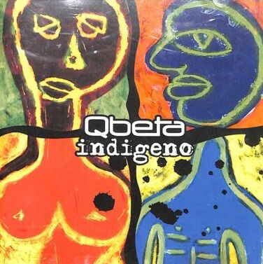 Cover for Qbeta · Indigeno (CD) (2004)