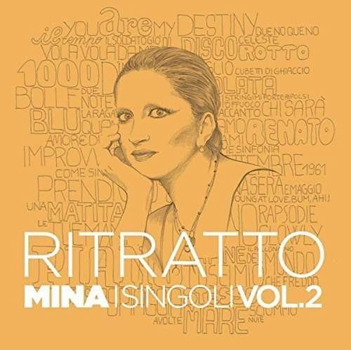 Ritratto: I Singoli Vol.2 - Mina - Musik - CAROSELLO - 8034125846115 - 19. februar 2016