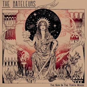 Cover for The Bateleurs · The Sun In The Tenth House (CD) (2022)