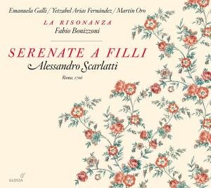 Cover for Scarlatti / Galli / Ferenandez / Oro / Bonizzoni · Serenata a Filli (CD) (2011)