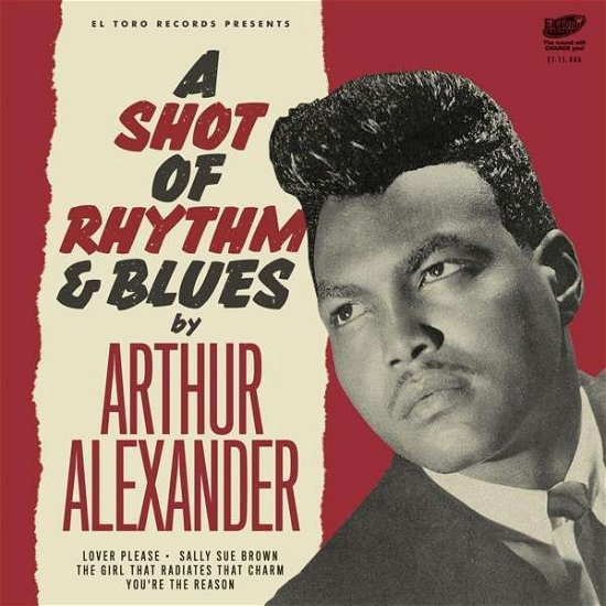 Cover for Arthur Alexander · A Shot Of Rhythm &amp; Blues (7&quot;) [EP edition] (2017)