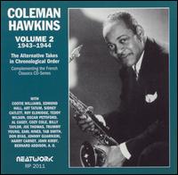 1943-44 Vol 2: the Alternative Takes - Coleman Hawkins - Musik - EXTRA PLATTE - 9120006940115 - 28. august 2001