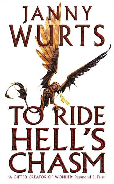 Cover for Janny Wurts · To Ride Hell's Chasm (Paperback Book) (2003)