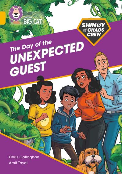 Cover for Chris Callaghan · Shinoy and the Chaos Crew: The Day of the Unexpected Guest: Band 09/Gold - Collins Big Cat (Paperback Book) (2021)