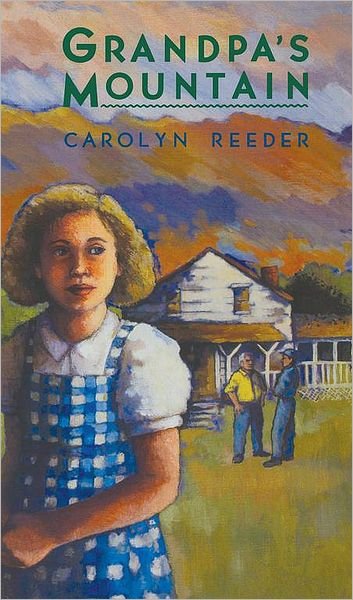 Grandpa's Mountain - Carolyn Reeder - Books - Aladdin - 9780027758115 - October 1, 1991