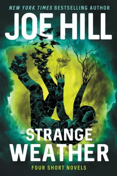 Cover for Joe Hill · Hill:strange Weather (Buch) (2017)