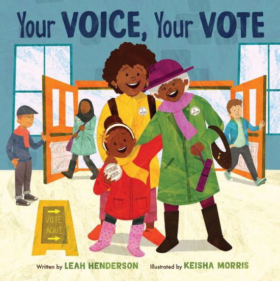 Cover for Leah Henderson · Your Voice, Your Vote (Buch) (2023)