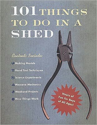 Cover for Rob Beattie · 101 Things To Do In A Shed (Hardcover bog) (2005)