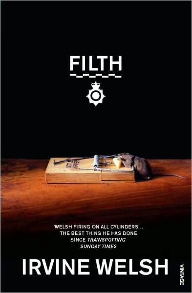 Cover for Irvine Welsh · Filth (Paperback Book) (1999)