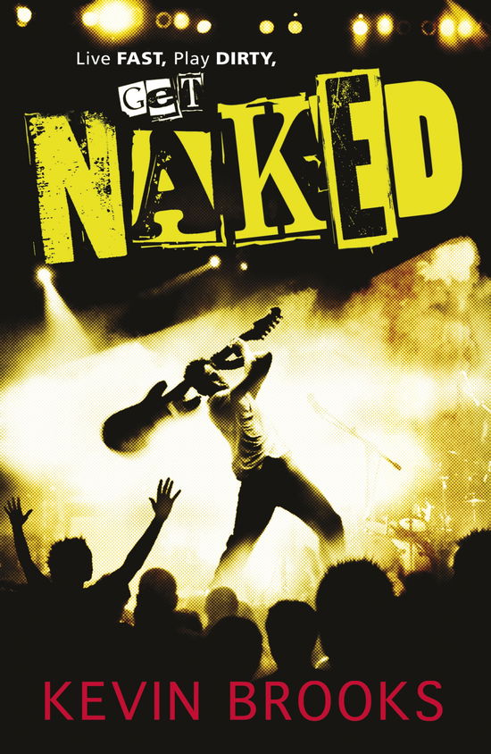 Cover for Kevin Brooks · Naked (Paperback Book) (2011)