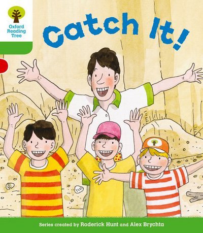 Cover for Roderick Hunt · Oxford Reading Tree: Level 2 More a Decode and Develop Catch It! - Oxford Reading Tree (Paperback Book) (2012)