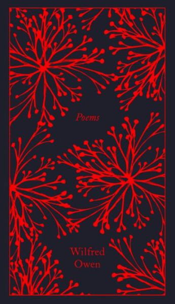 Cover for Wilfred Owen · Poems - Penguin Clothbound Poetry (Hardcover bog) (2017)