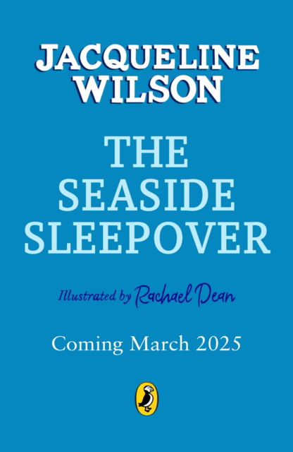 Cover for Jacqueline Wilson · The Seaside Sleepover (Inbunden Bok) (2025)