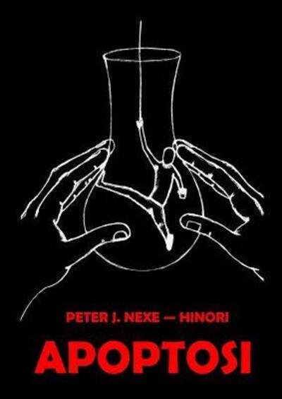 Cover for Nexe Hinori · Apoptosi (Pocketbok) (2019)