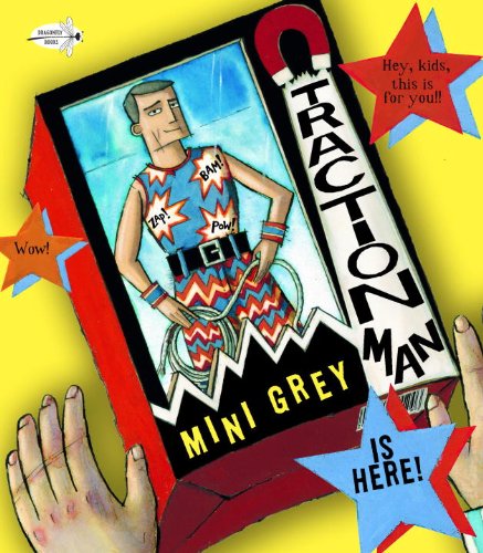 Cover for Mini Grey · Traction Man is Here! (Paperback Book) (2012)