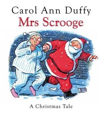 Cover for Carol Ann Duffy DBE · Mrs Scrooge: A Christmas Tale (Innbunden bok) (2009)