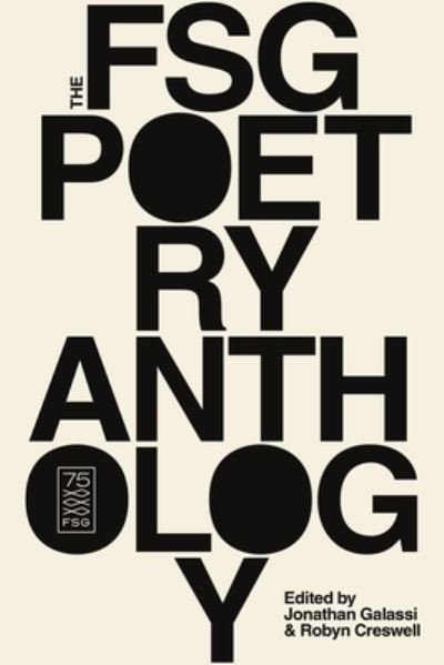 The FSG Poetry Anthology - Various Authors - Books - Farrar, Straus & Giroux Inc - 9780374159115 - November 23, 2021