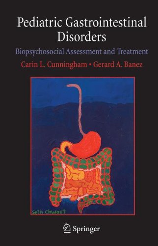 Cover for Carin L. Cunningham · Pediatric Gastrointestinal Disorders: Biopsychosocial Assessment and Treatment (Hardcover Book) [2006 edition] (2006)