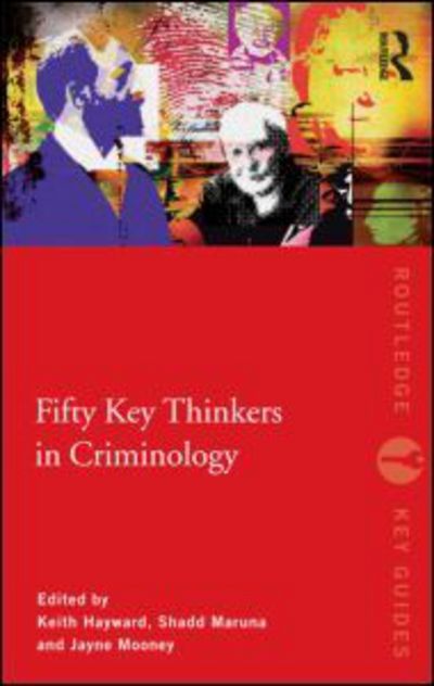 Cover for Fifty Key Thinkers in Criminology - Routledge Key Guides (Pocketbok) (2009)