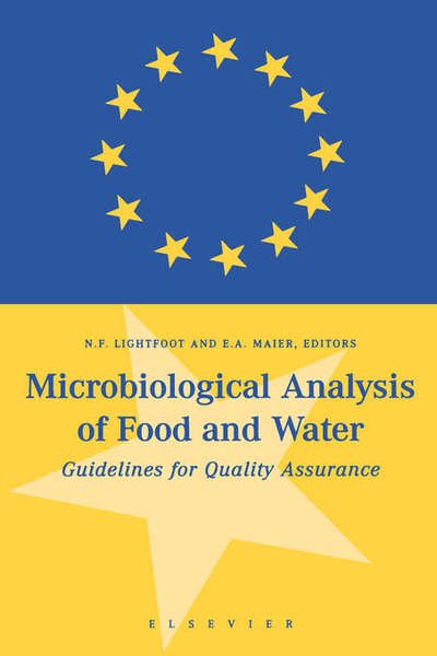 Cover for N F Lightfoot · Microbiological Analysis of Food and Water: Guidelines for Quality Assurance (Hardcover Book) [Pbk edition] (1998)